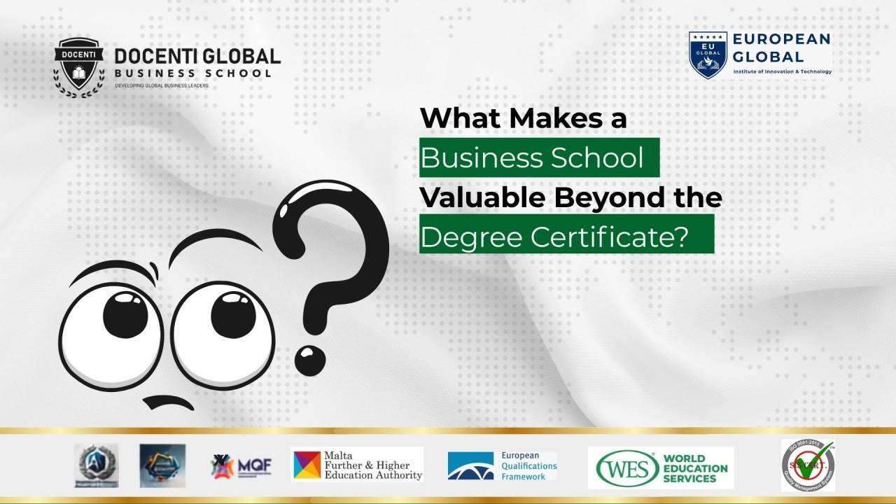 What Makes a Business School Valuable Beyond the Degree Certificate?